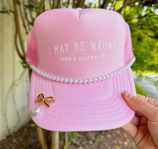 I May Be Wrong Light Pink Trucker Hat With Chain and Pin