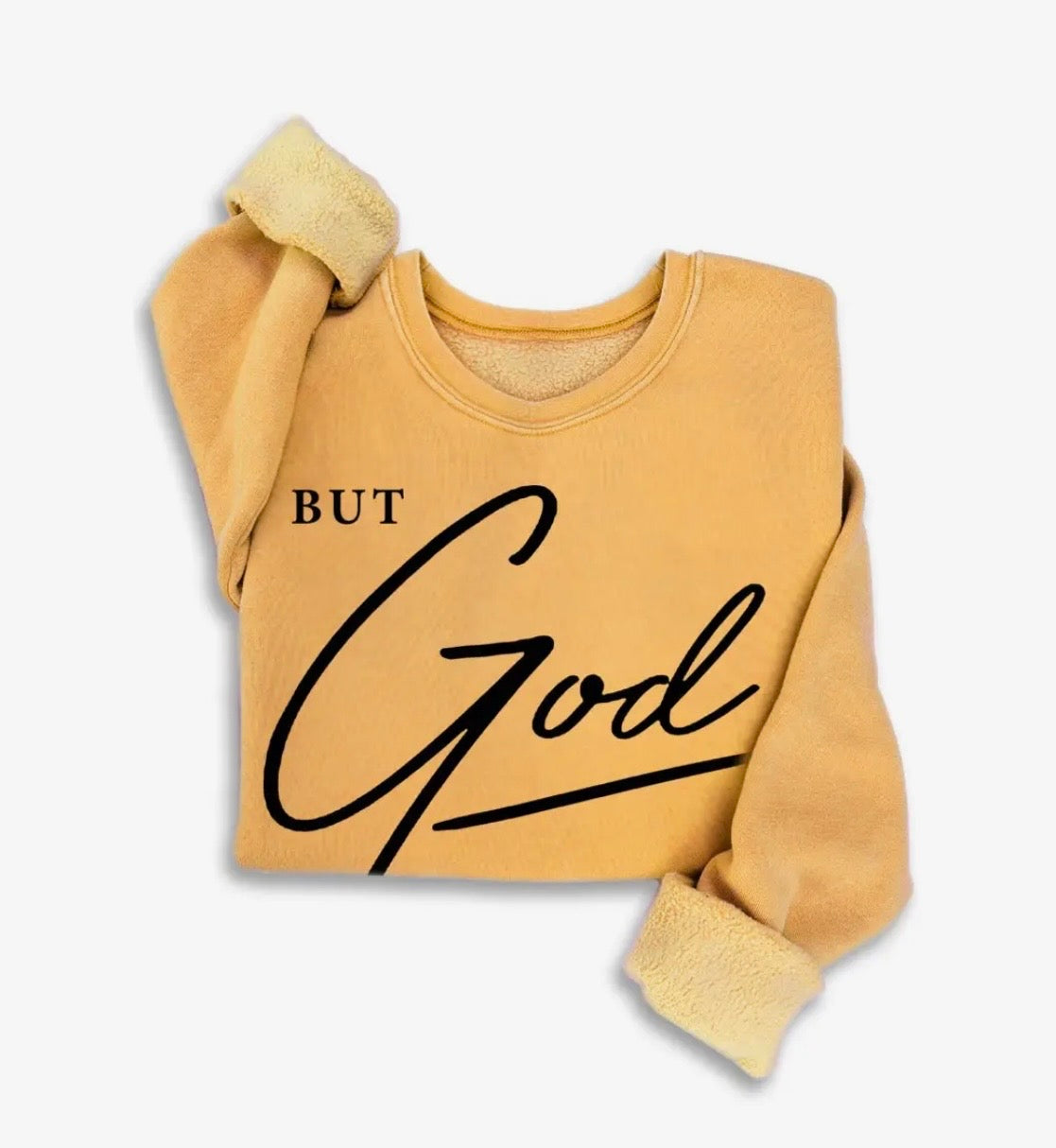 But God Mineral Wash Sweatshirt
